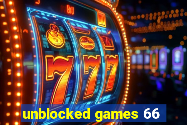 unblocked games 66